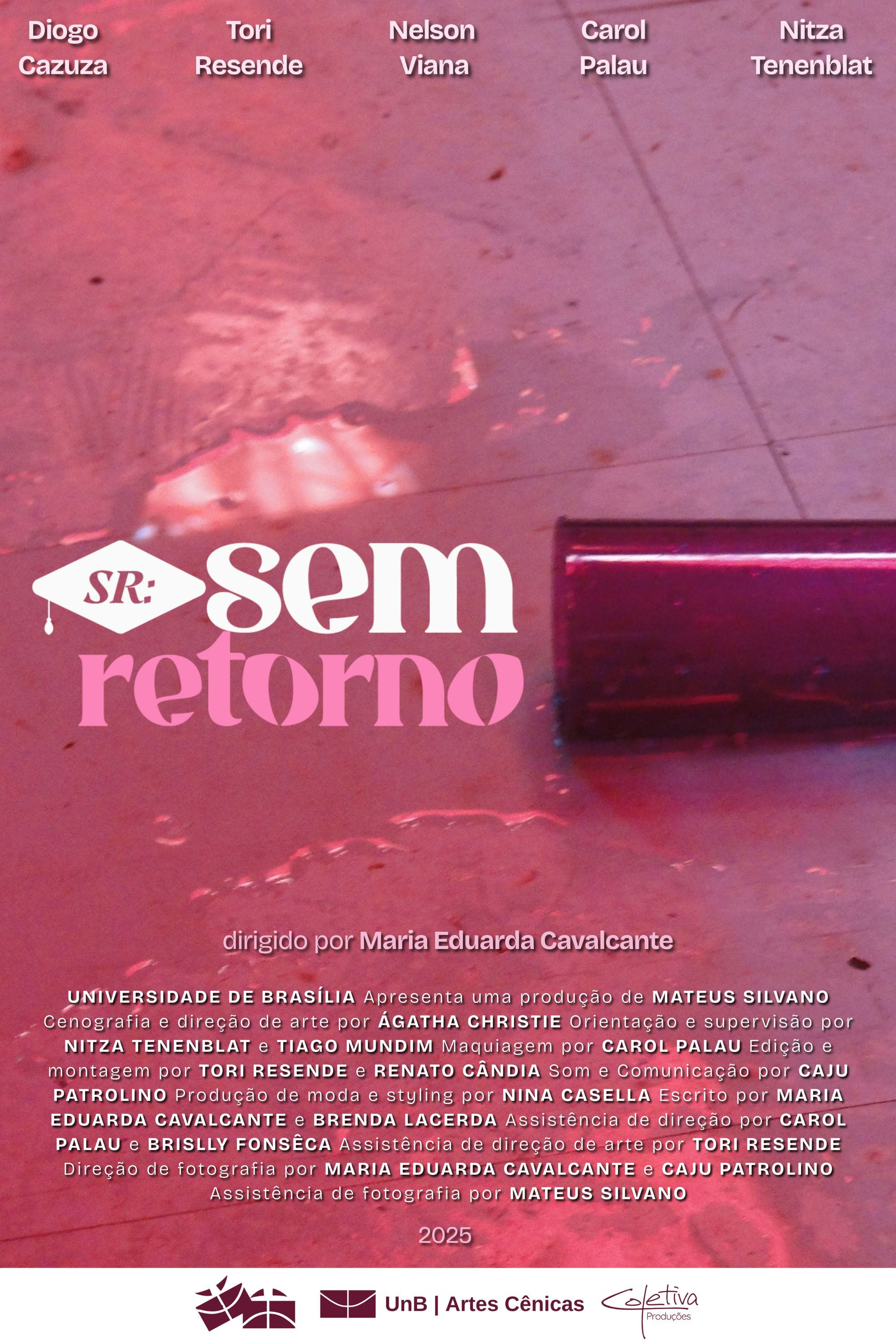 SR: Sem Retorno | SR: Sem Retorno