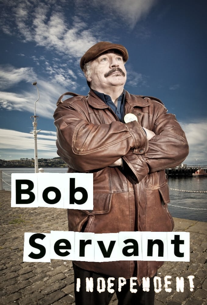 Bob Servant | Bob Servant