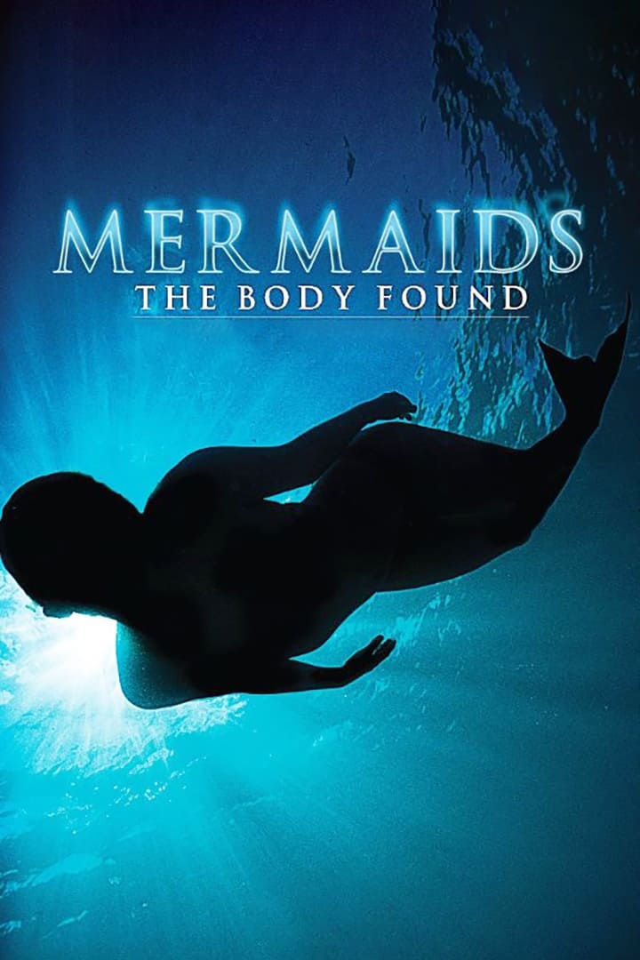 Mermaids: The Body Found | Mermaids: The Body Found