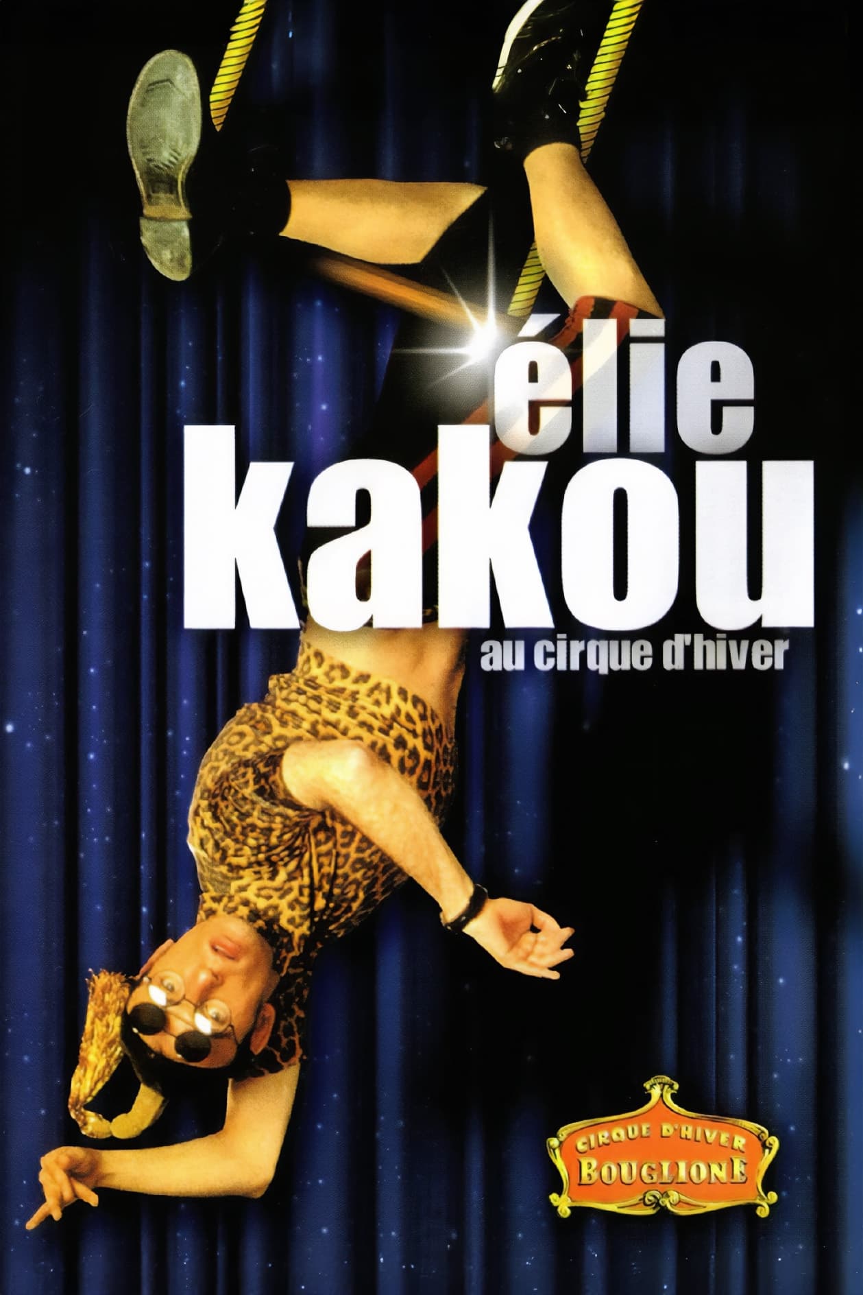 Élie Kakou au Cirque d'Hiver | Élie Kakou au Cirque d'Hiver