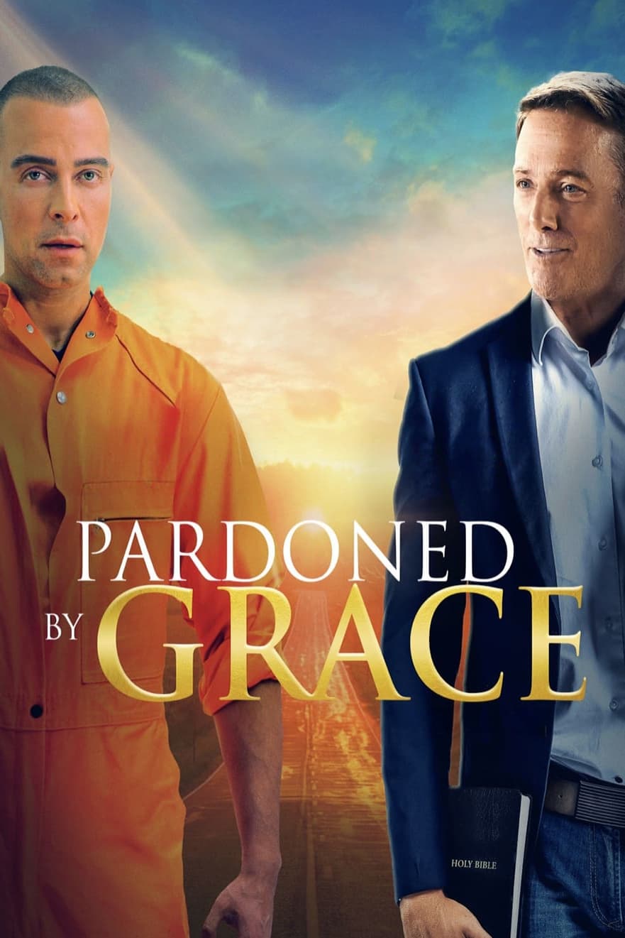 Pardoned by Grace | Pardoned by Grace