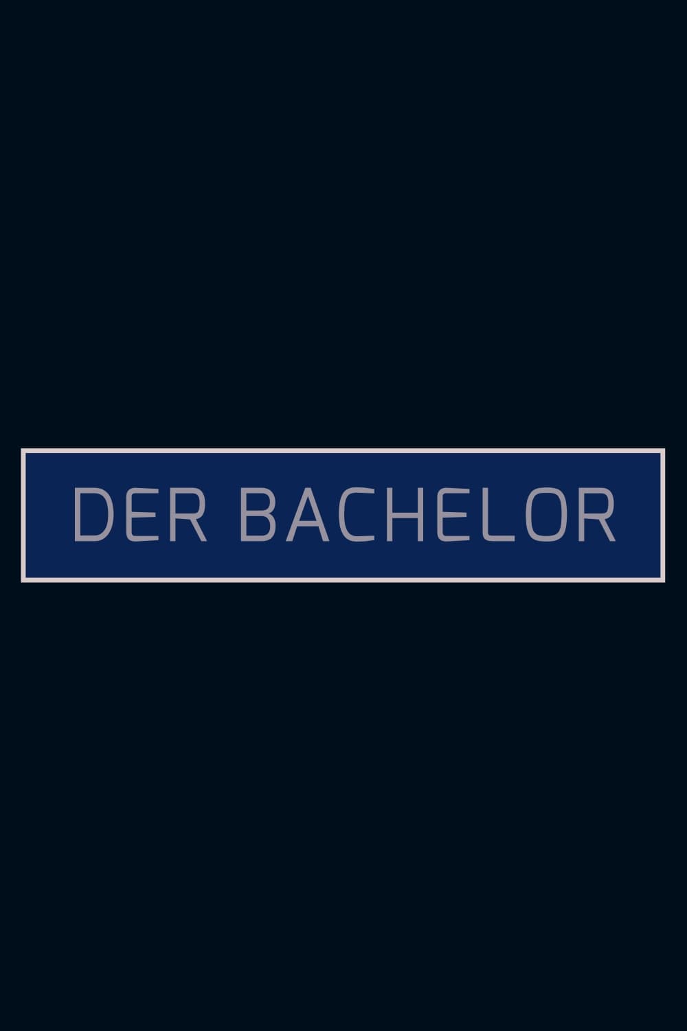 Der Bachelor | Der Bachelor