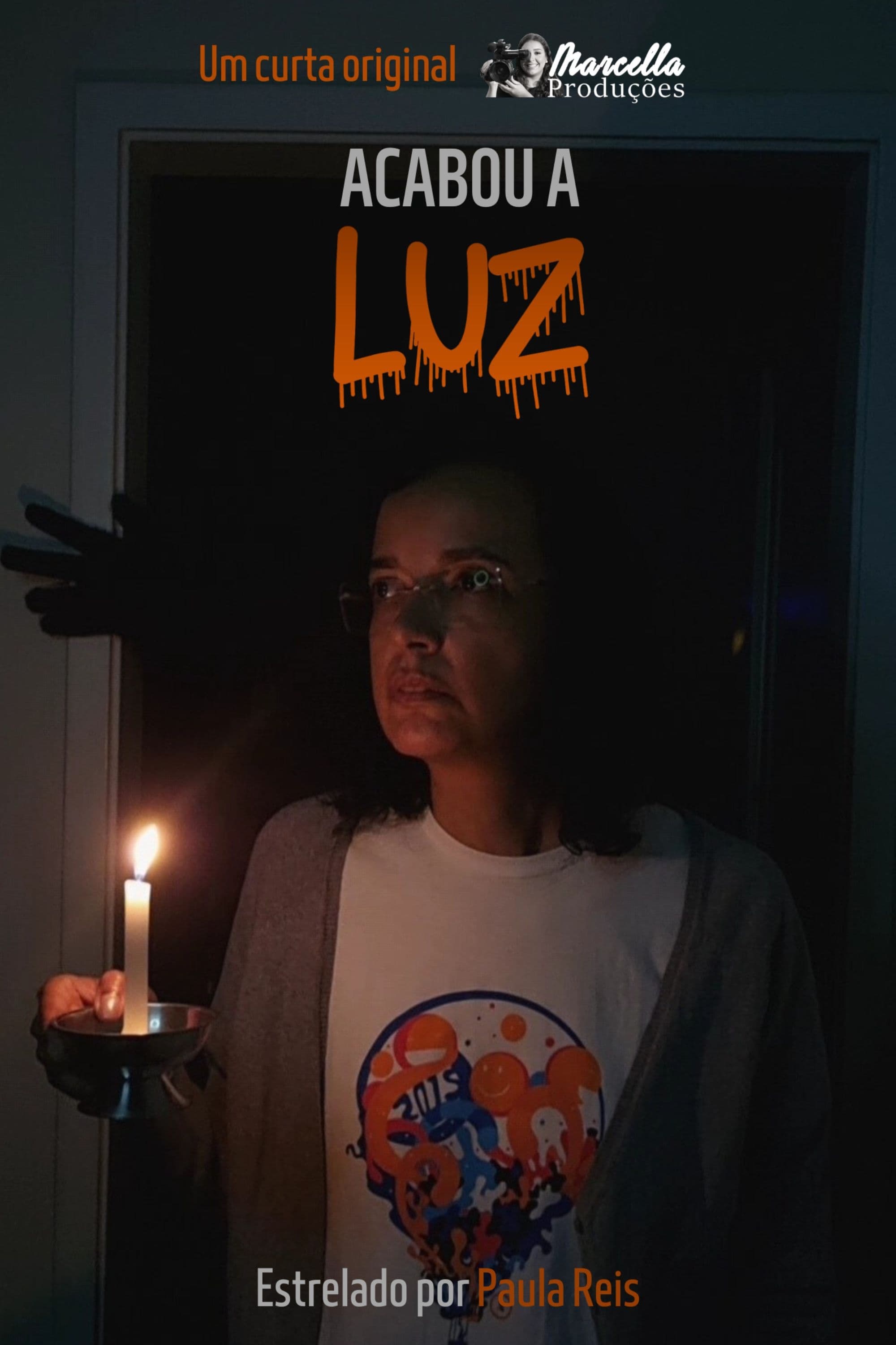 Acabou a Luz | Acabou a Luz