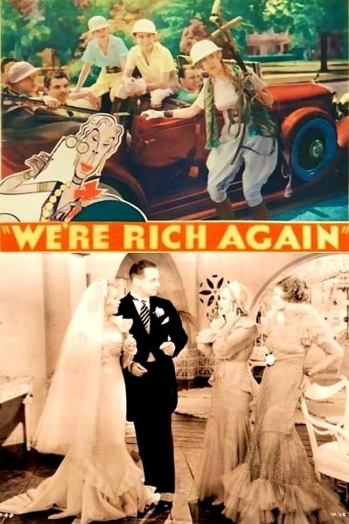 We're Rich Again | We're Rich Again