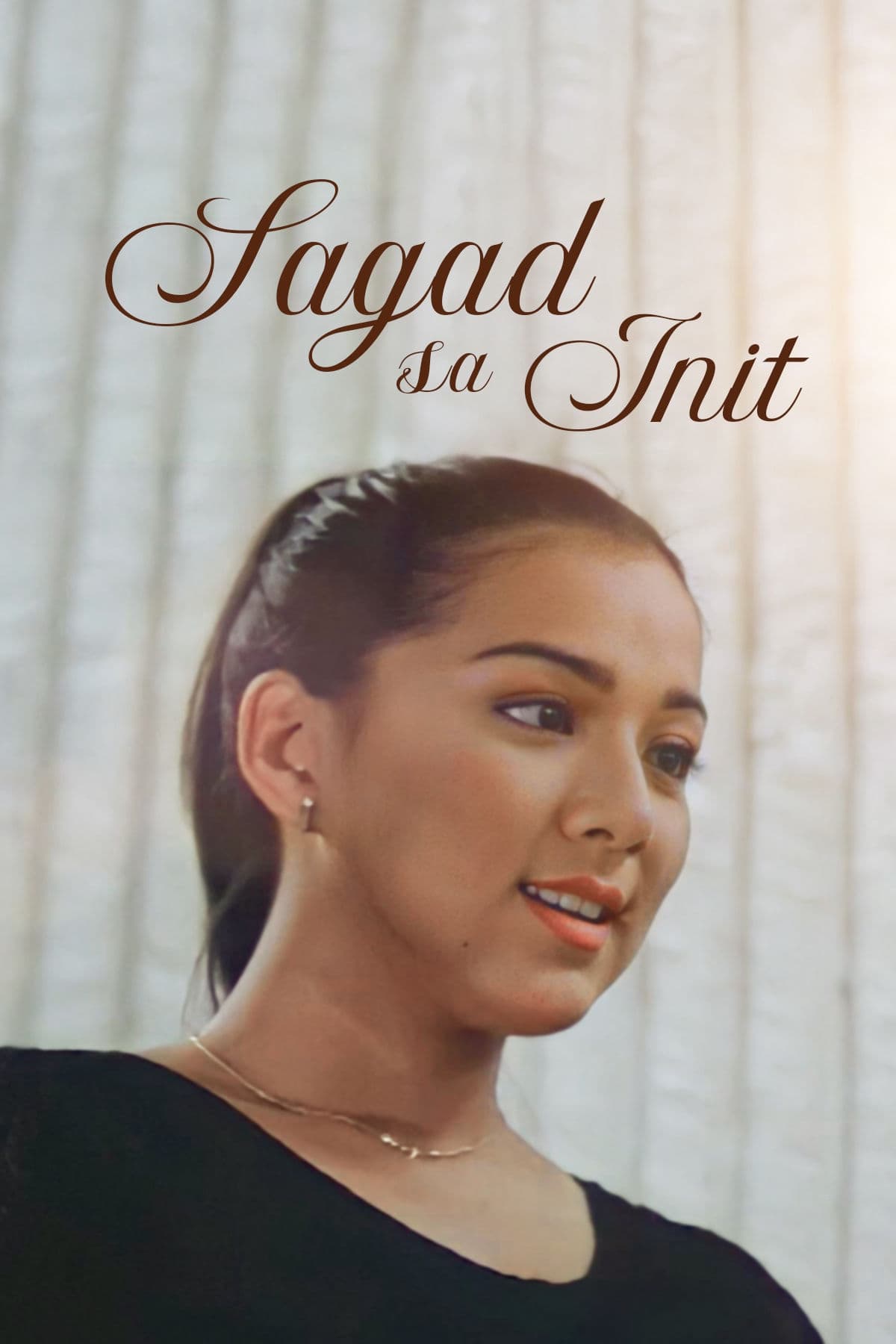 Sagad Sa Init | Sagad Sa Init