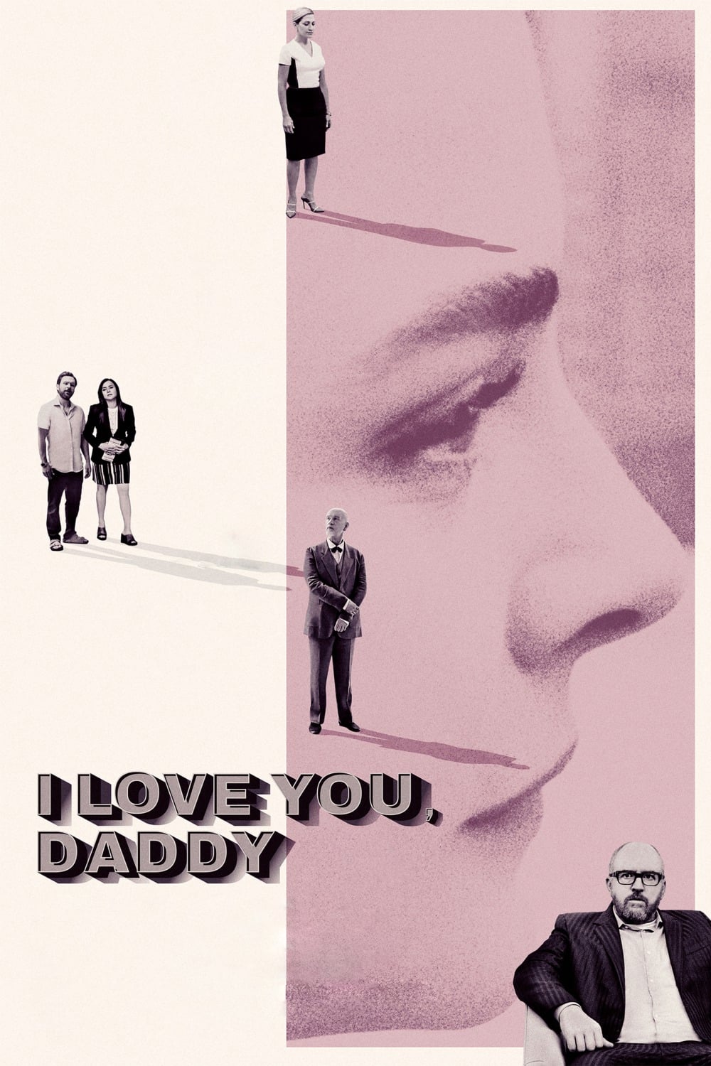 I Love You, Daddy | I Love You, Daddy