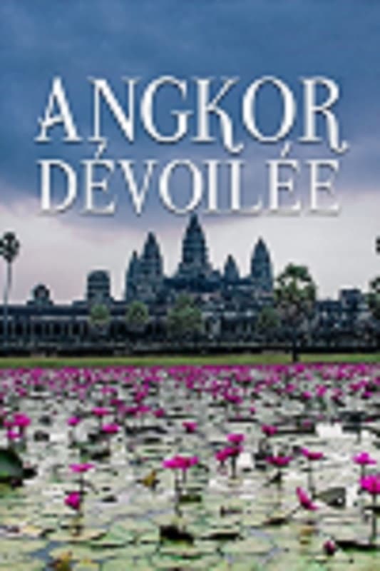 Angkor dévoilée | Angkor dévoilée