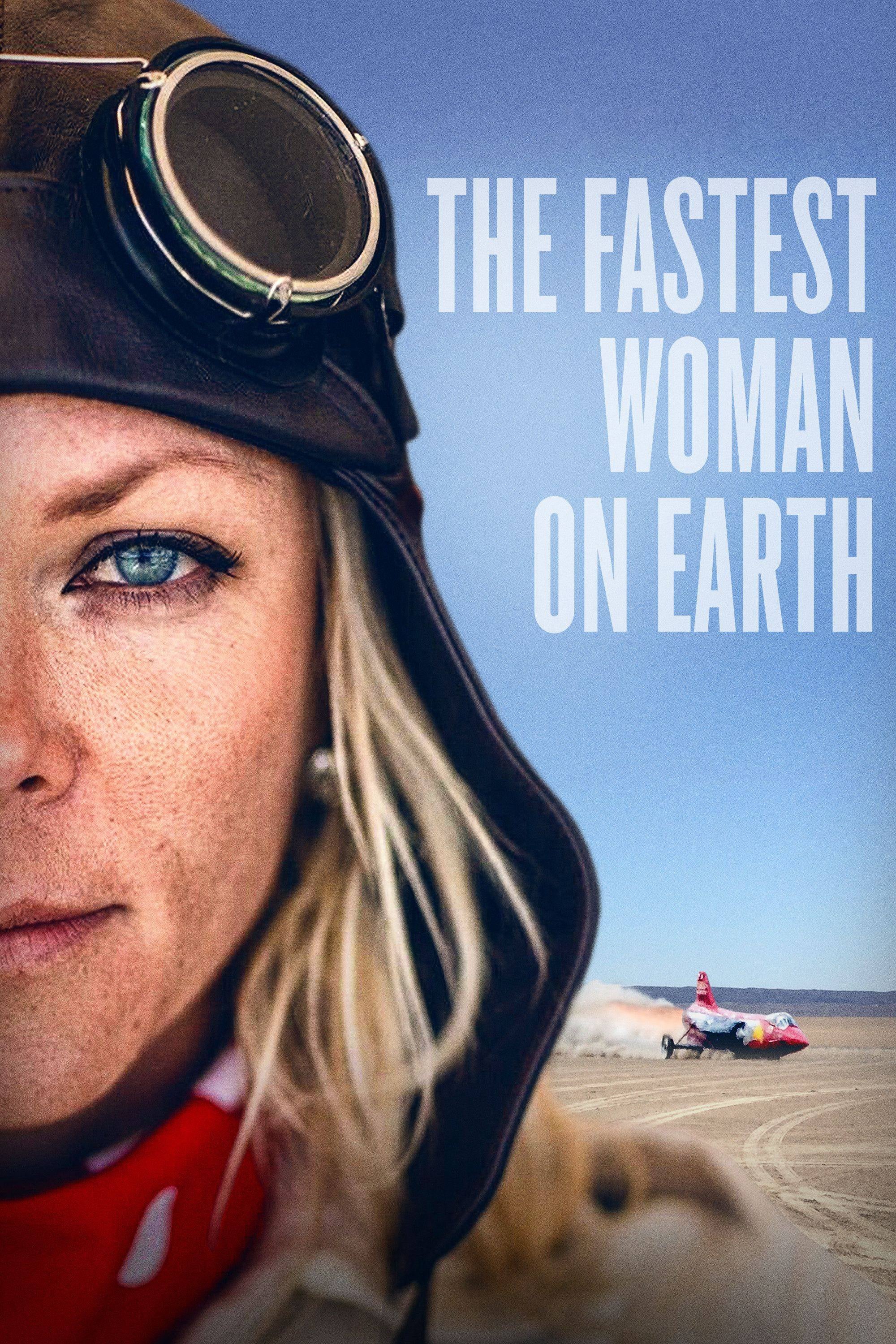 The Fastest Woman on Earth | The Fastest Woman on Earth