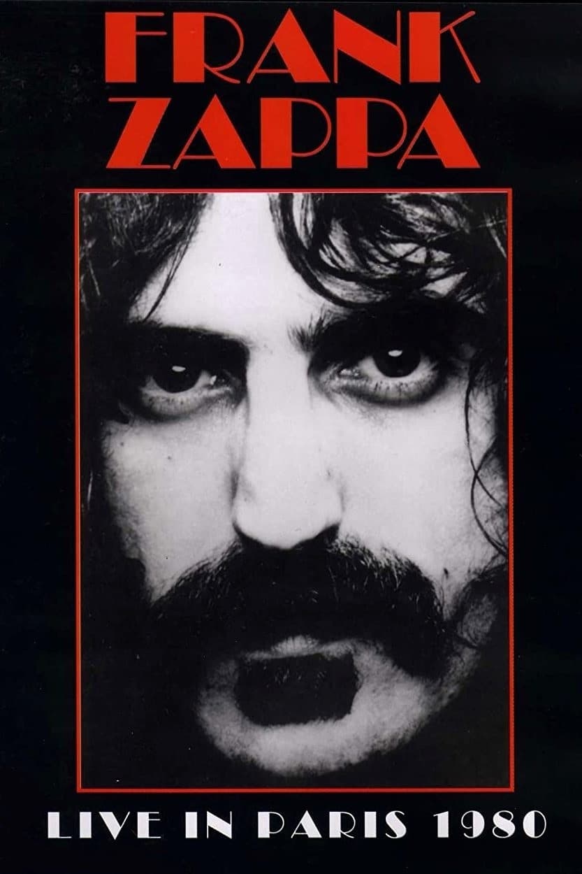 Frank Zappa - Live in Paris 1980 | Frank Zappa - Live in Paris 1980