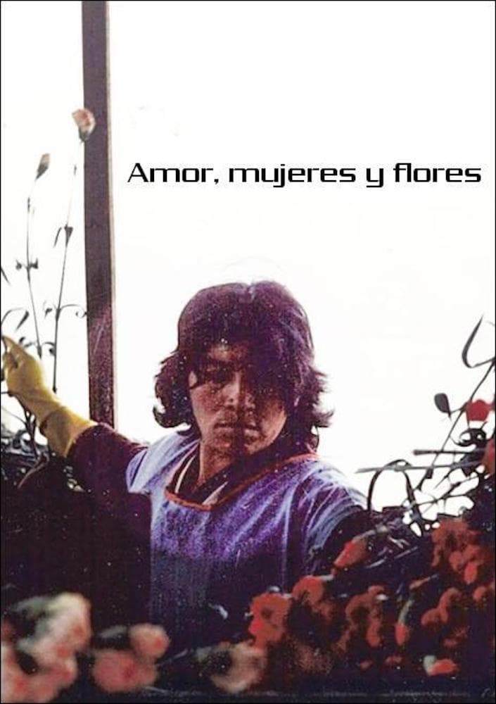 Amor, mujeres y flores | Amor, mujeres y flores