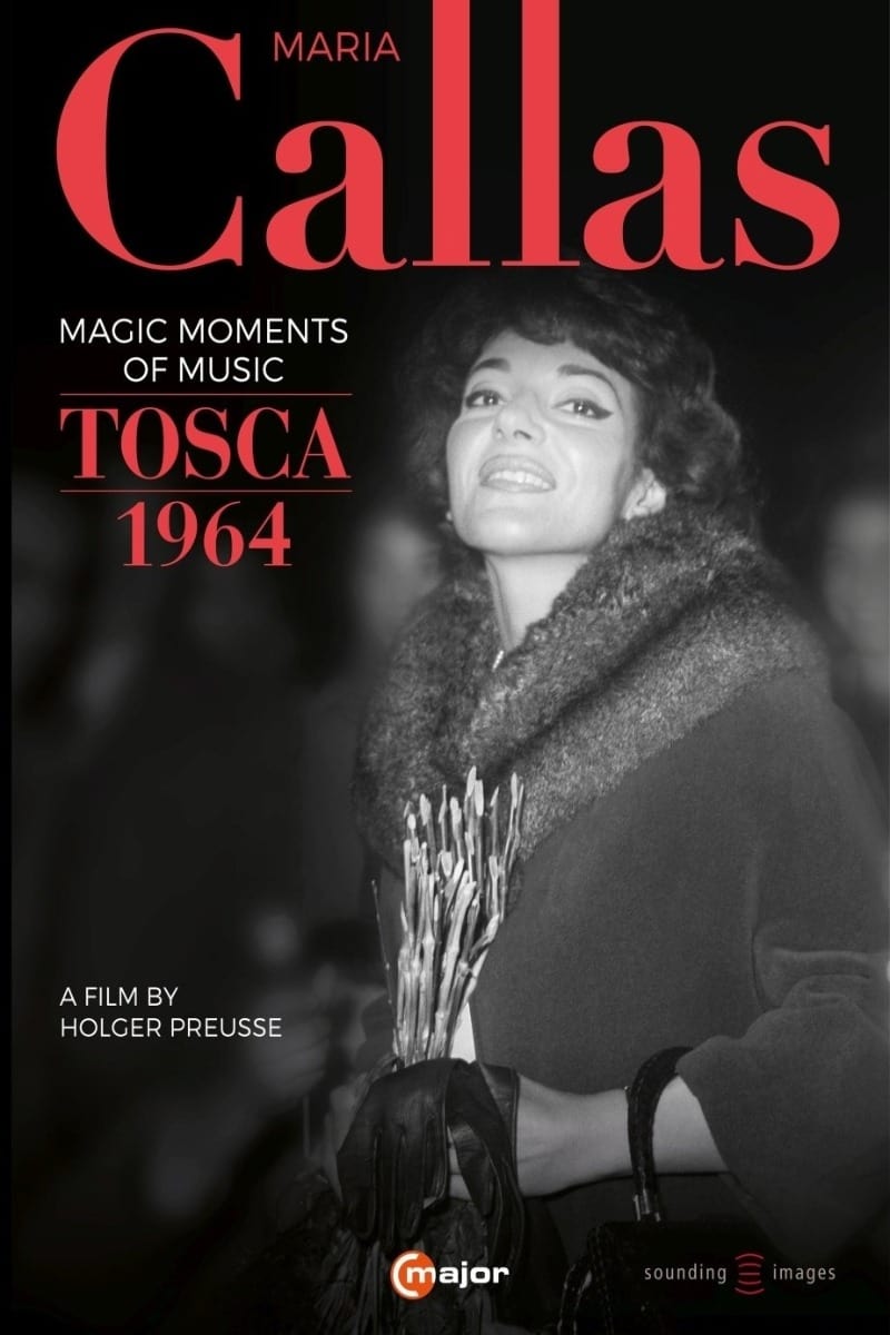 Maria Callas: Tosca 1964 | Maria Callas: Tosca 1964