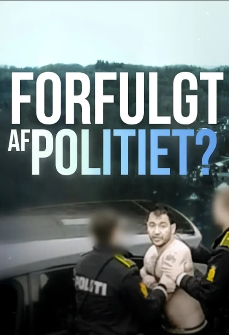 Forfulgt af politiet? | Forfulgt af politiet?