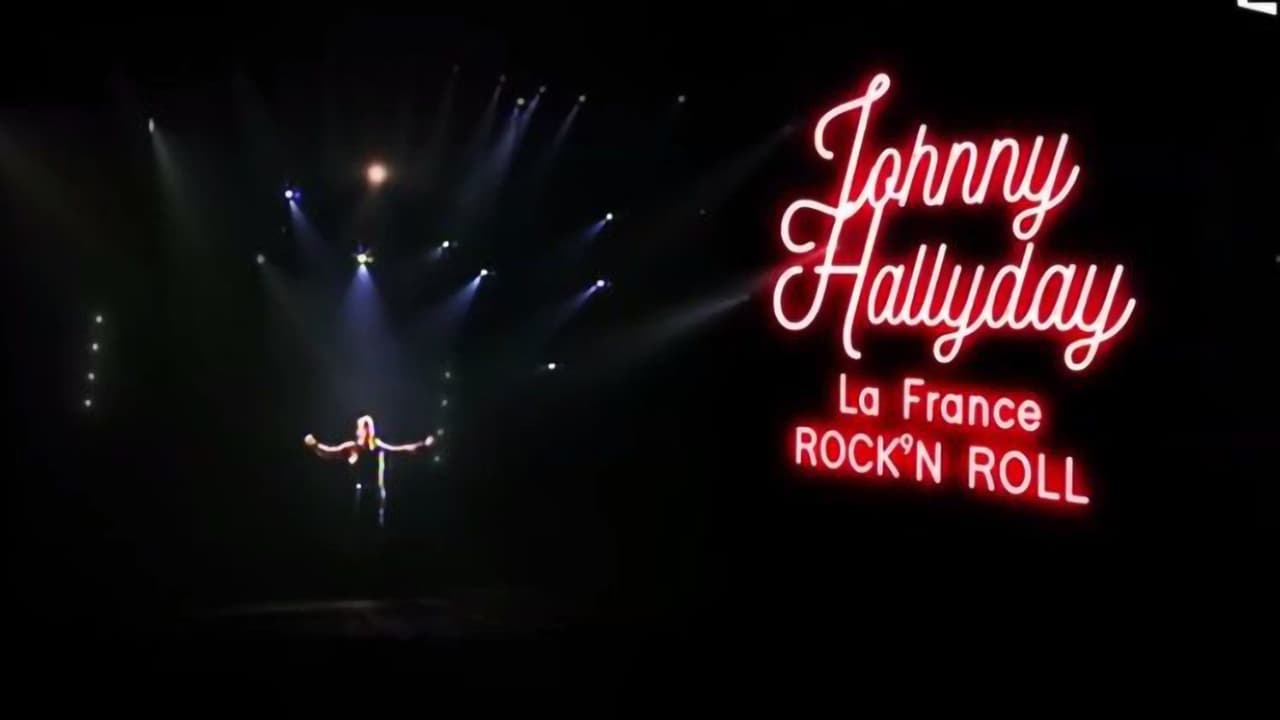 Johnny Hallyday, la France Rock'n Roll|Johnny Hallyday, la France Rock'n Roll