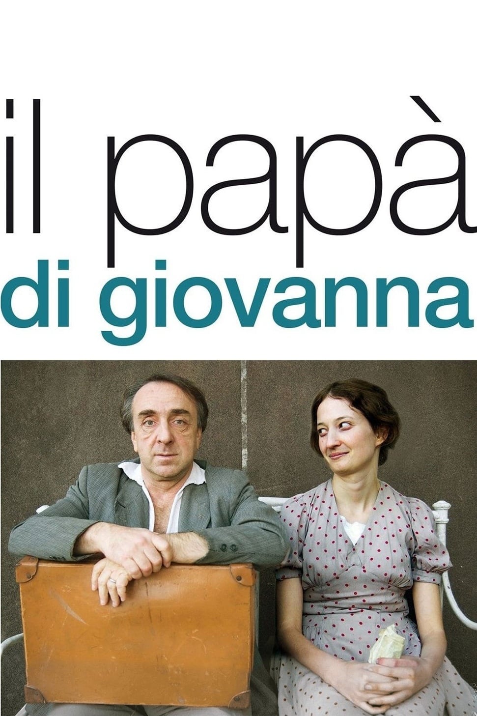 Il papà di Giovanna | Il papà di Giovanna