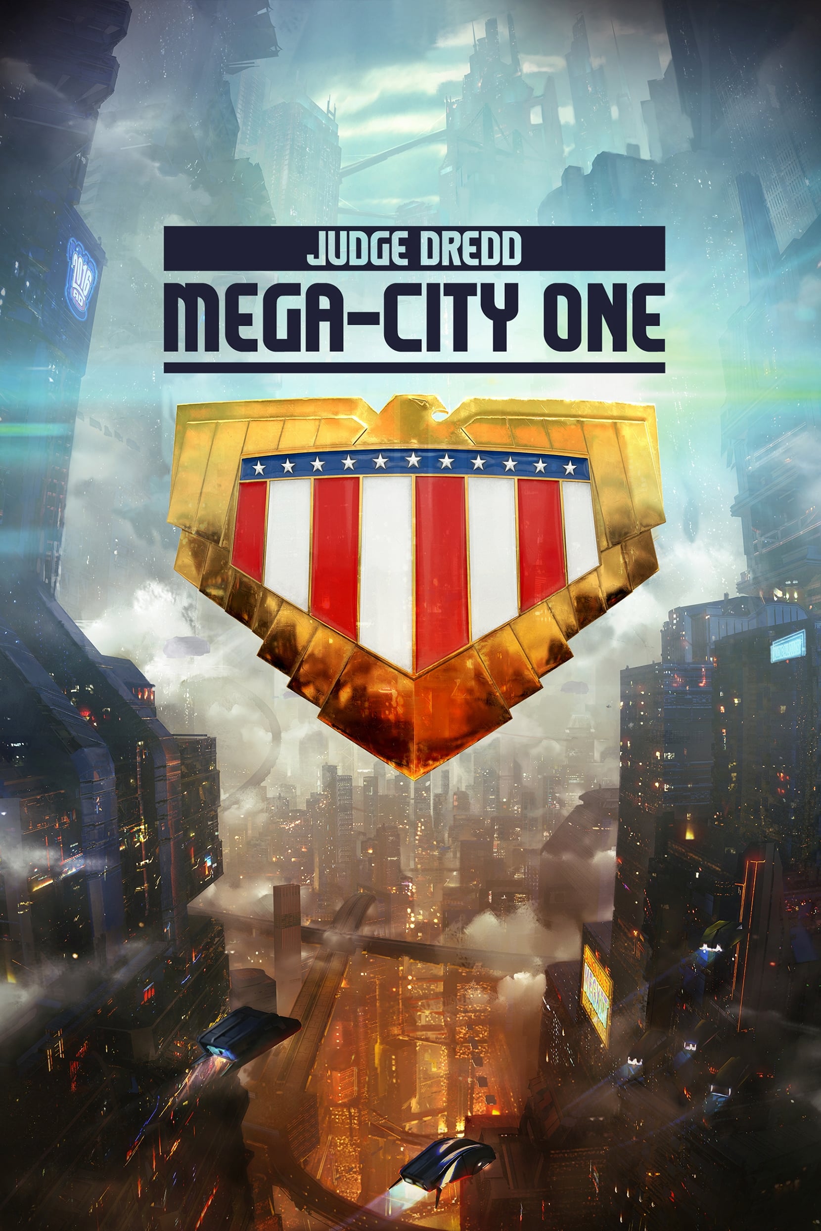 Judge Dredd: Mega-City One | Judge Dredd: Mega-City One