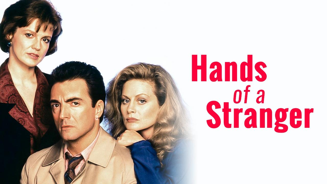 Hands of a Stranger|Hands of a Stranger