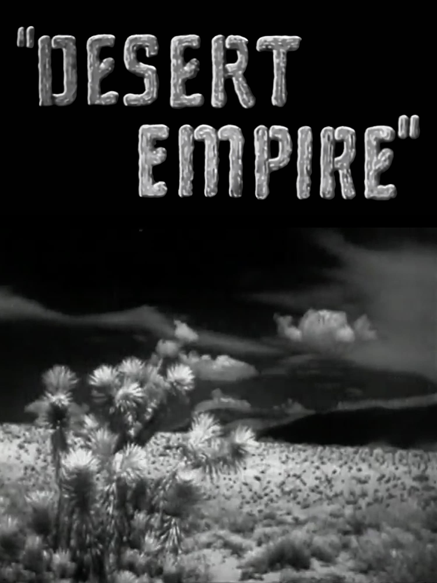 Desert Empire | Desert Empire