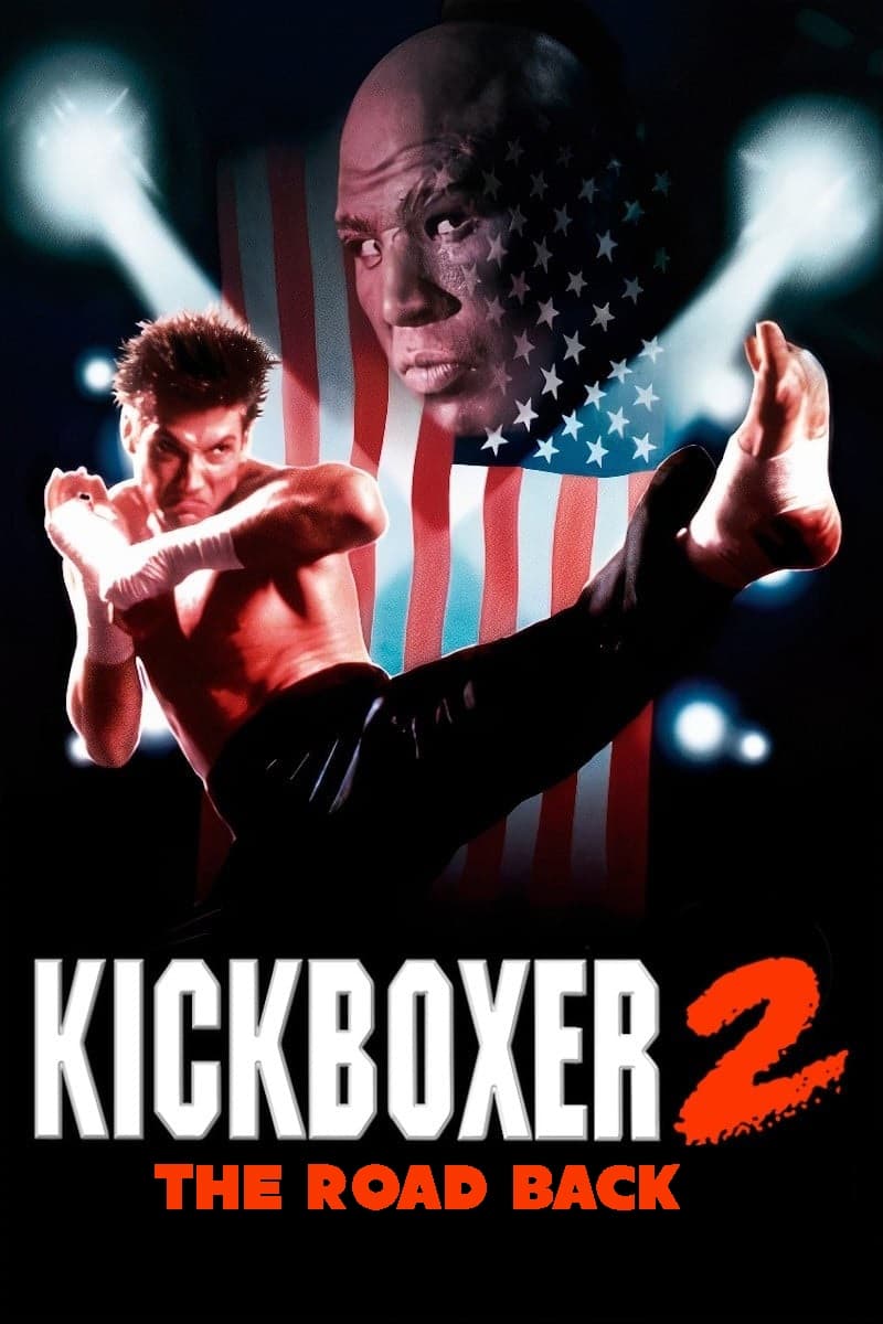 Kickboxer 2: The Road Back | Kickboxer 2: The Road Back