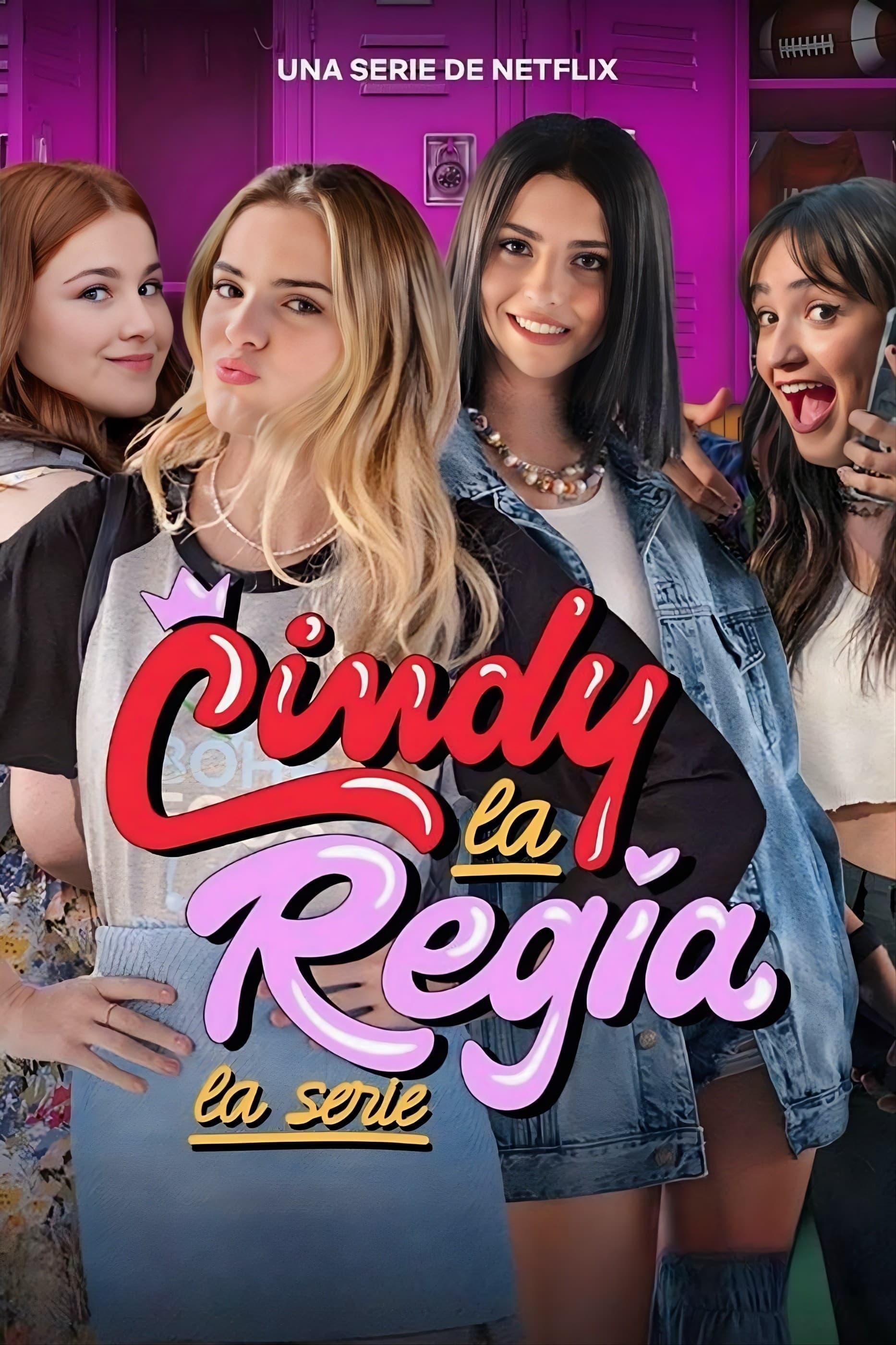 Cindy la Regia: La serie | Cindy la Regia: La serie