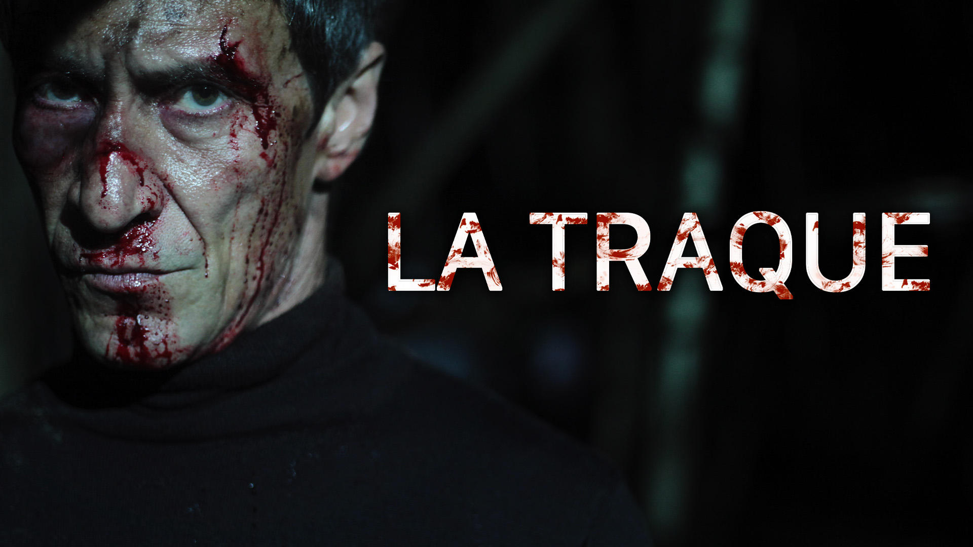 La Traque|La Traque