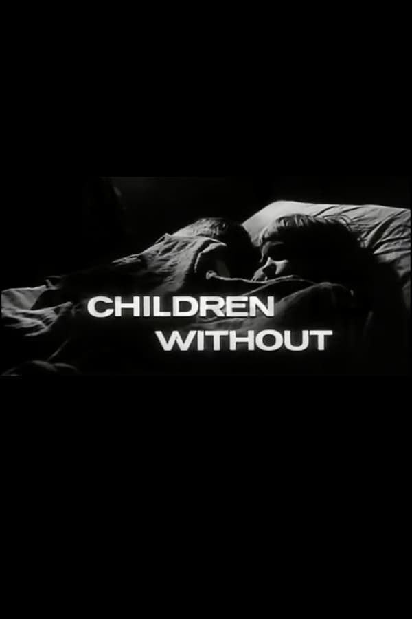 Children Without | Children Without