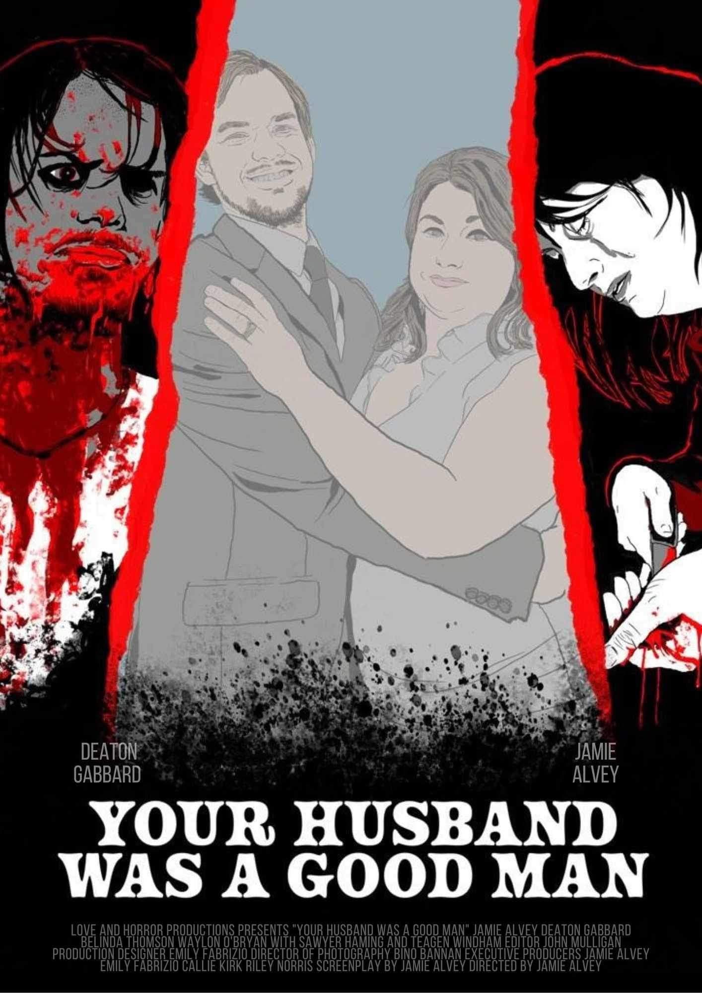 Your Husband Was a Good Man | Your Husband Was a Good Man