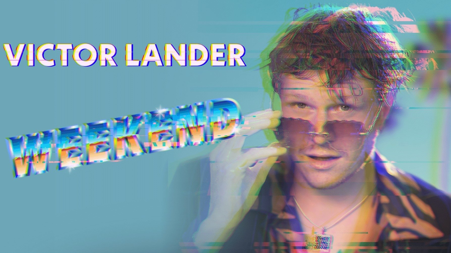 Victor Lander: Weekend|Victor Lander: Weekend