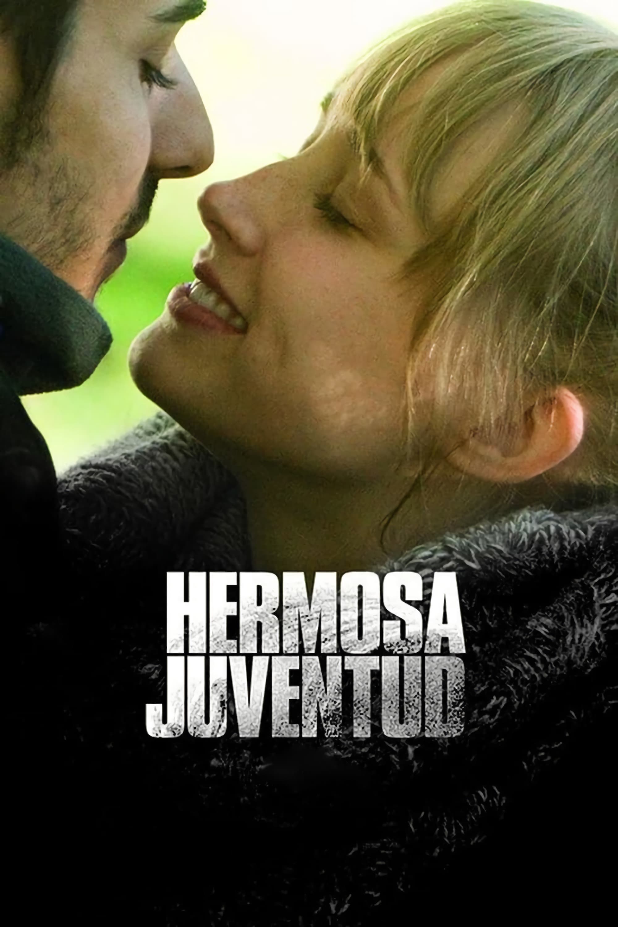 Hermosa juventud | Hermosa juventud