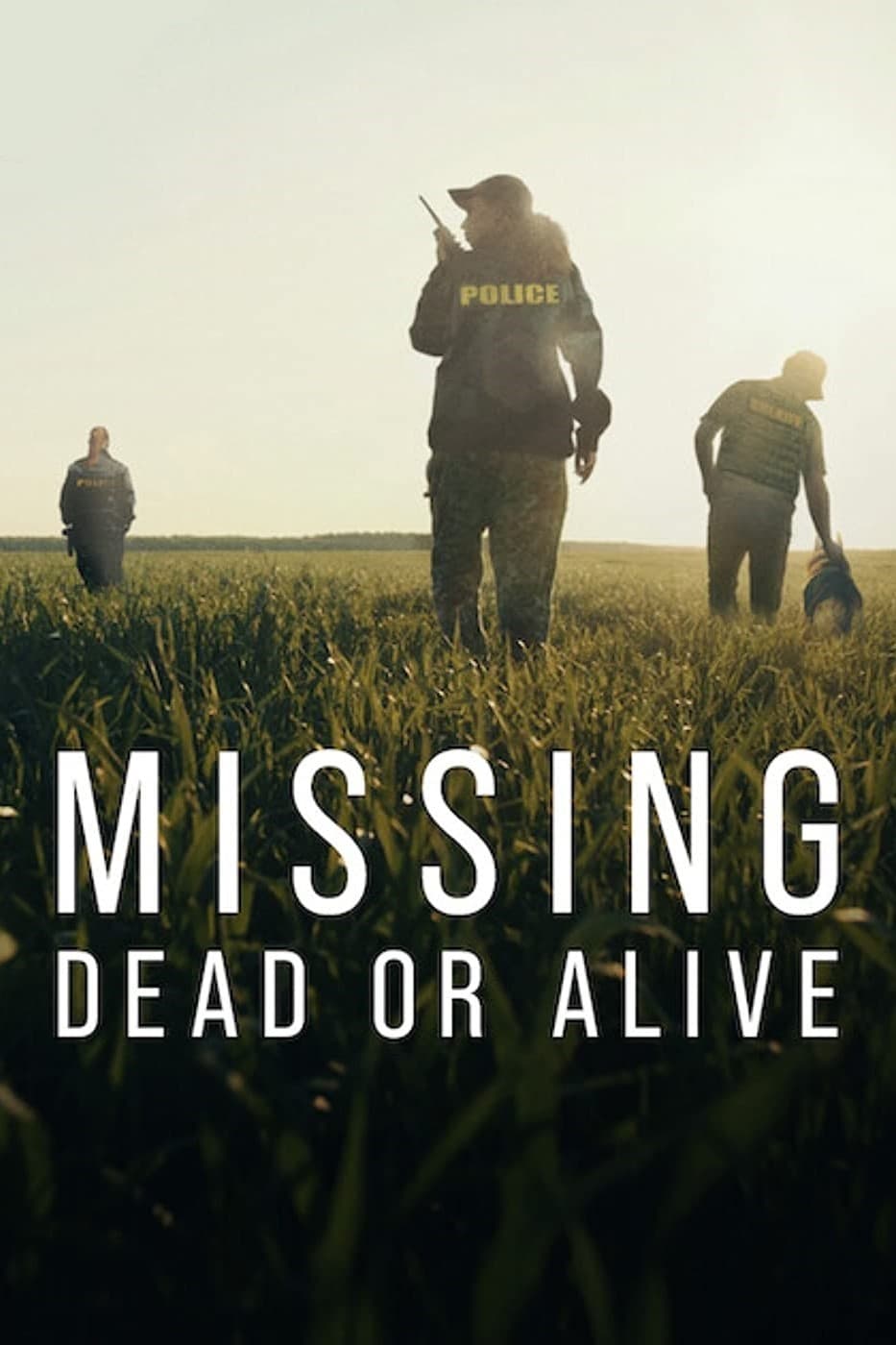 Missing: Dead or Alive? | Missing: Dead or Alive?