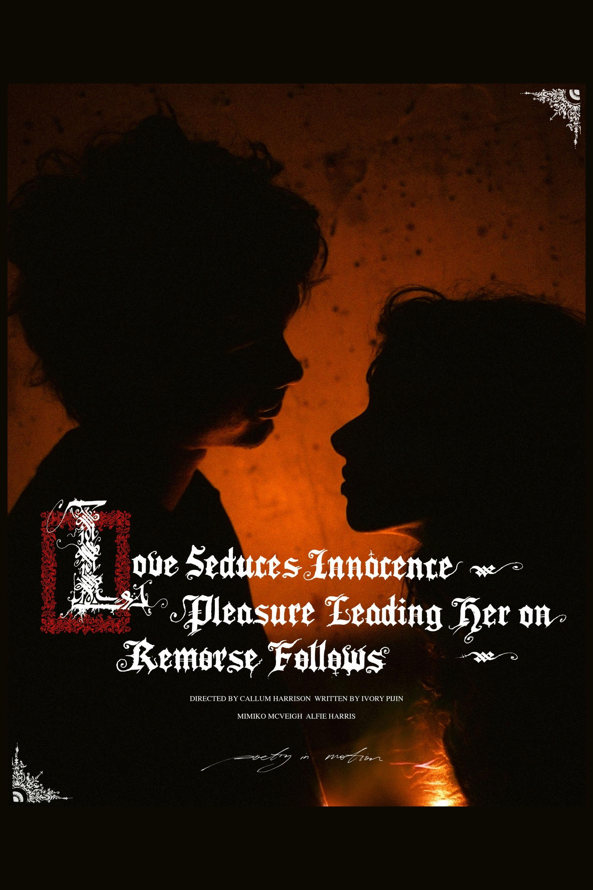 Love Seduces Innocence, Pleasure Leading Her On, Remorse Follows | Love Seduces Innocence, Pleasure Leading Her On, Remorse Follows