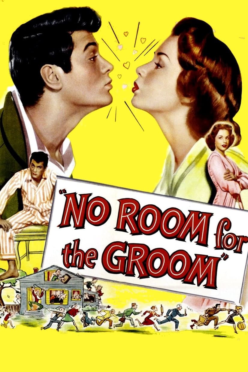 No Room for the Groom | No Room for the Groom