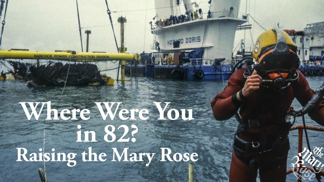 Raising the Mary Rose: The Lost Tapes|Raising the Mary Rose: The Lost Tapes