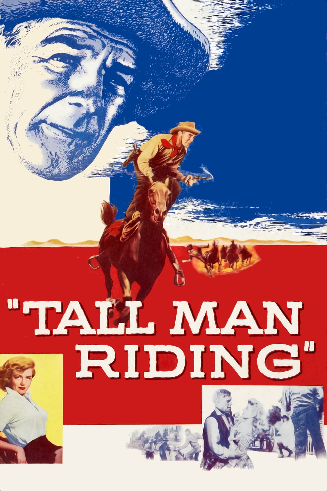 Tall Man Riding | Tall Man Riding