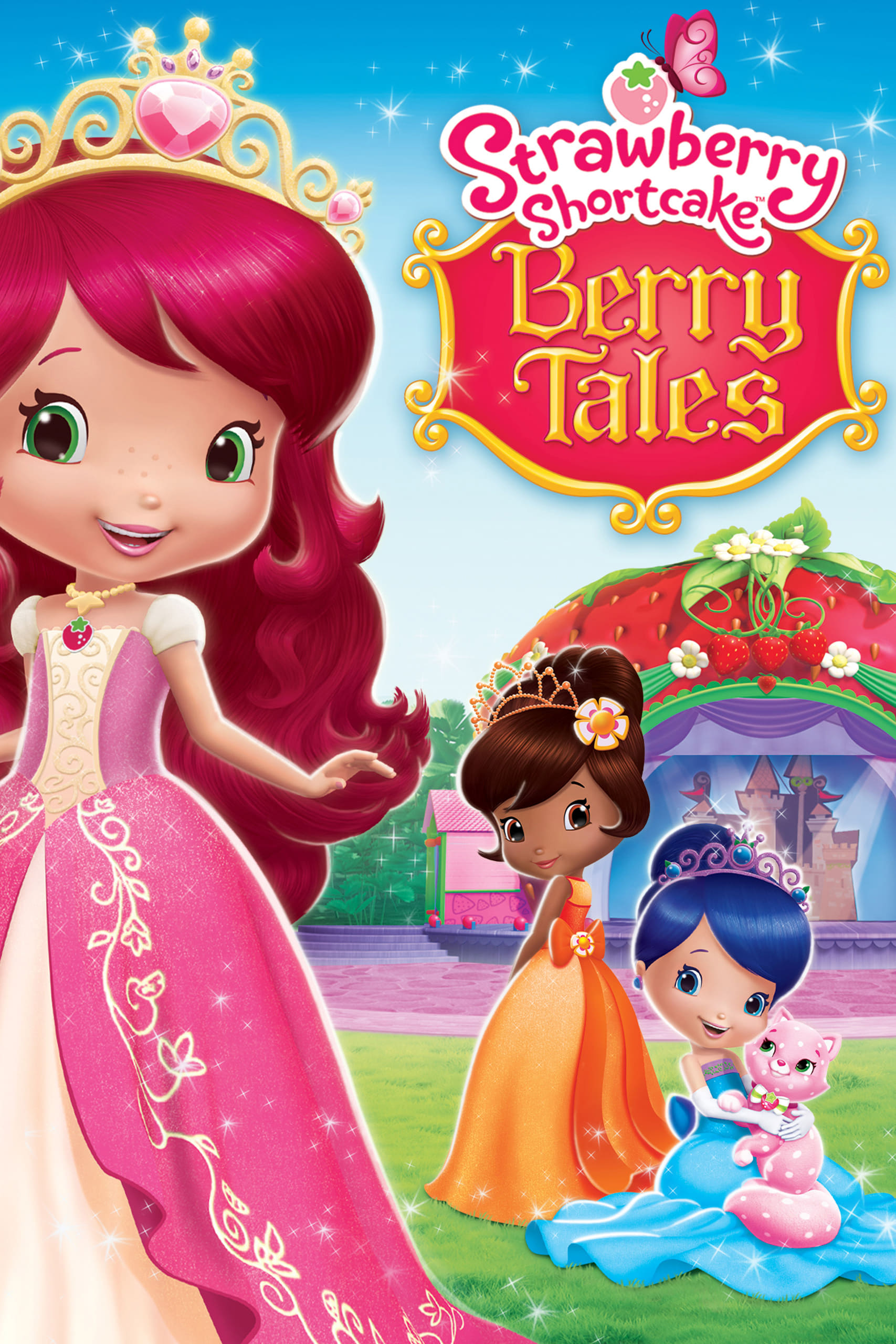 Strawberry Shortcake: Berry Tales | Strawberry Shortcake: Berry Tales