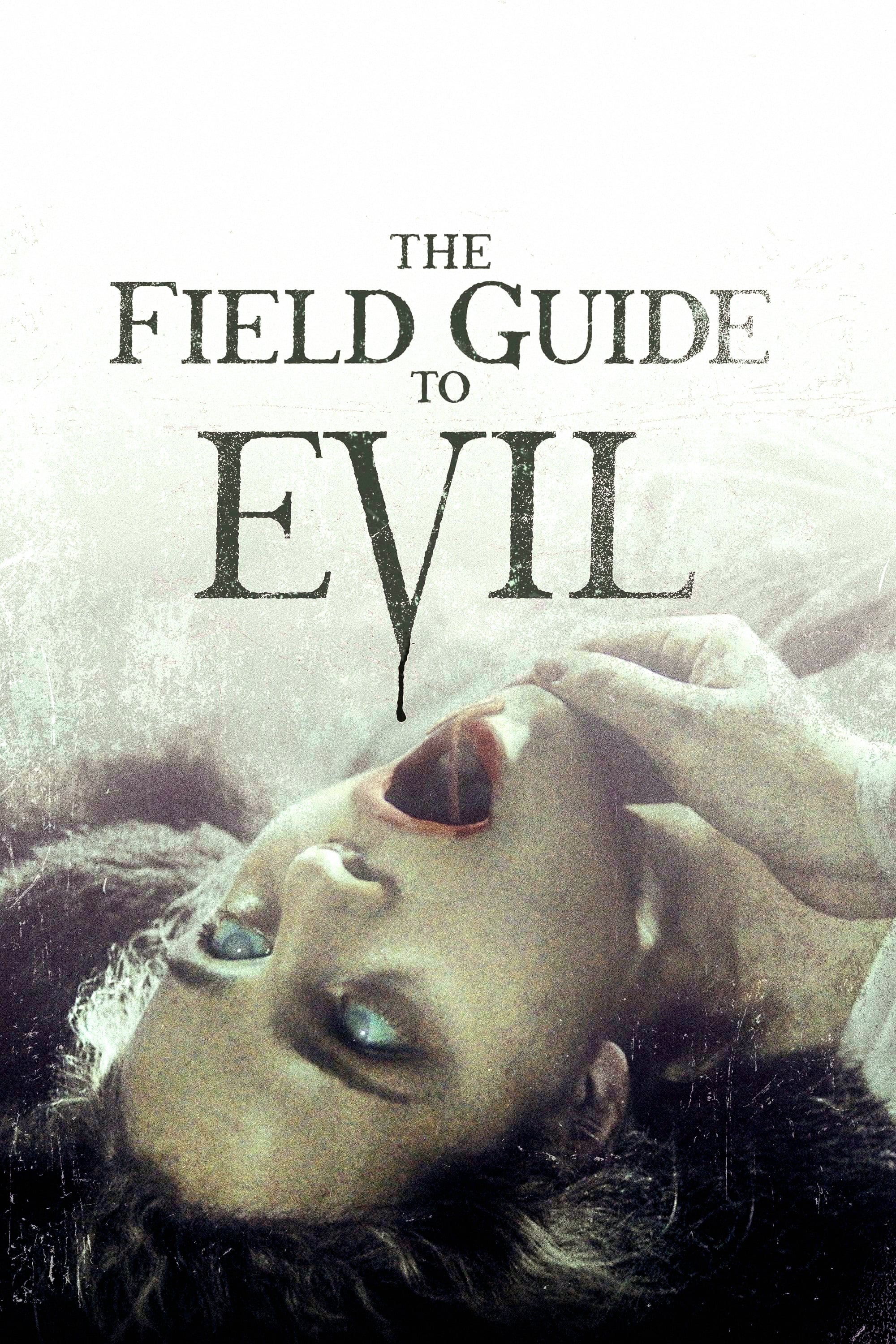 The Field Guide to Evil | The Field Guide to Evil