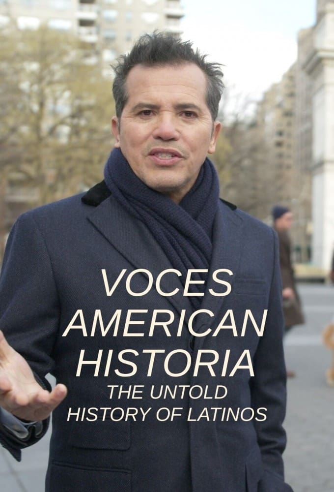 VOCES American Historia: The Untold History of Latinos | VOCES American Historia: The Untold History of Latinos