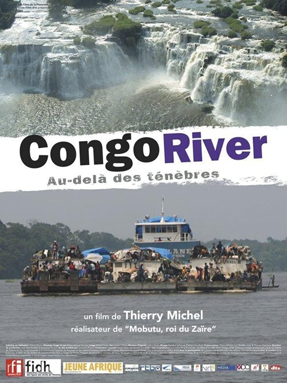 Congo river, au-delà des ténèbres | Congo river, au-delà des ténèbres