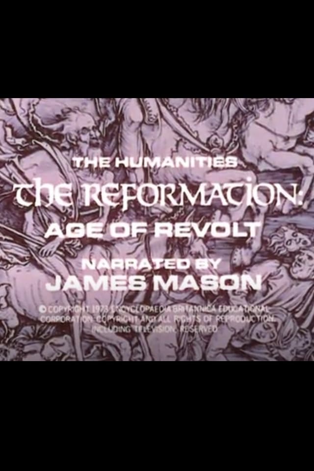 The Reformation: Age of Revolt | The Reformation: Age of Revolt