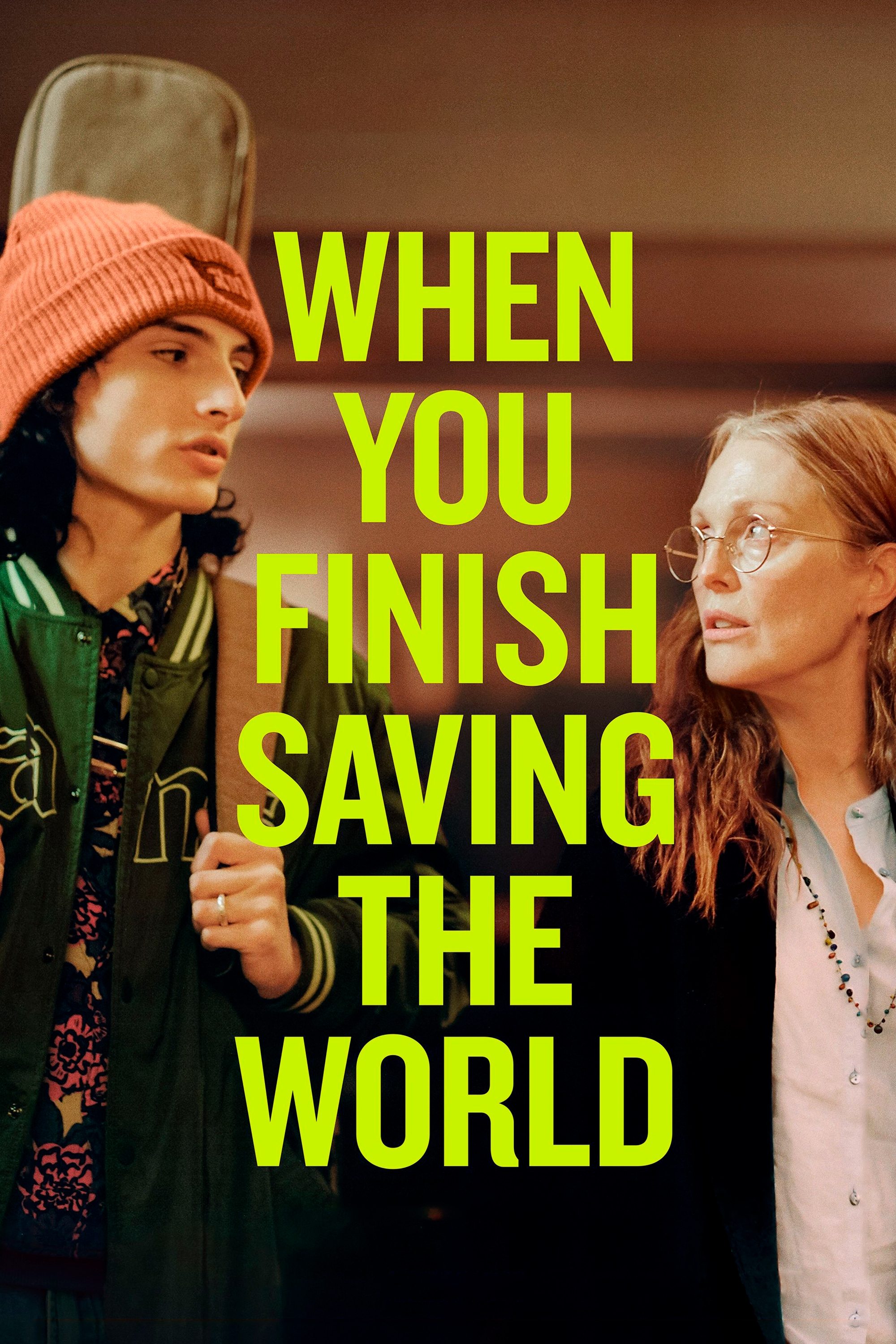 When You Finish Saving the World | When You Finish Saving the World