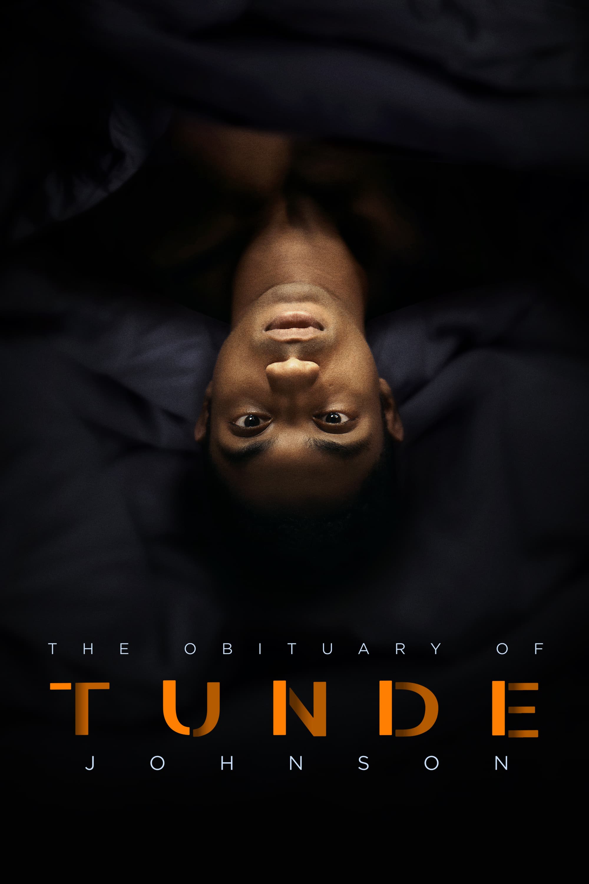 The Obituary of Tunde Johnson | The Obituary of Tunde Johnson