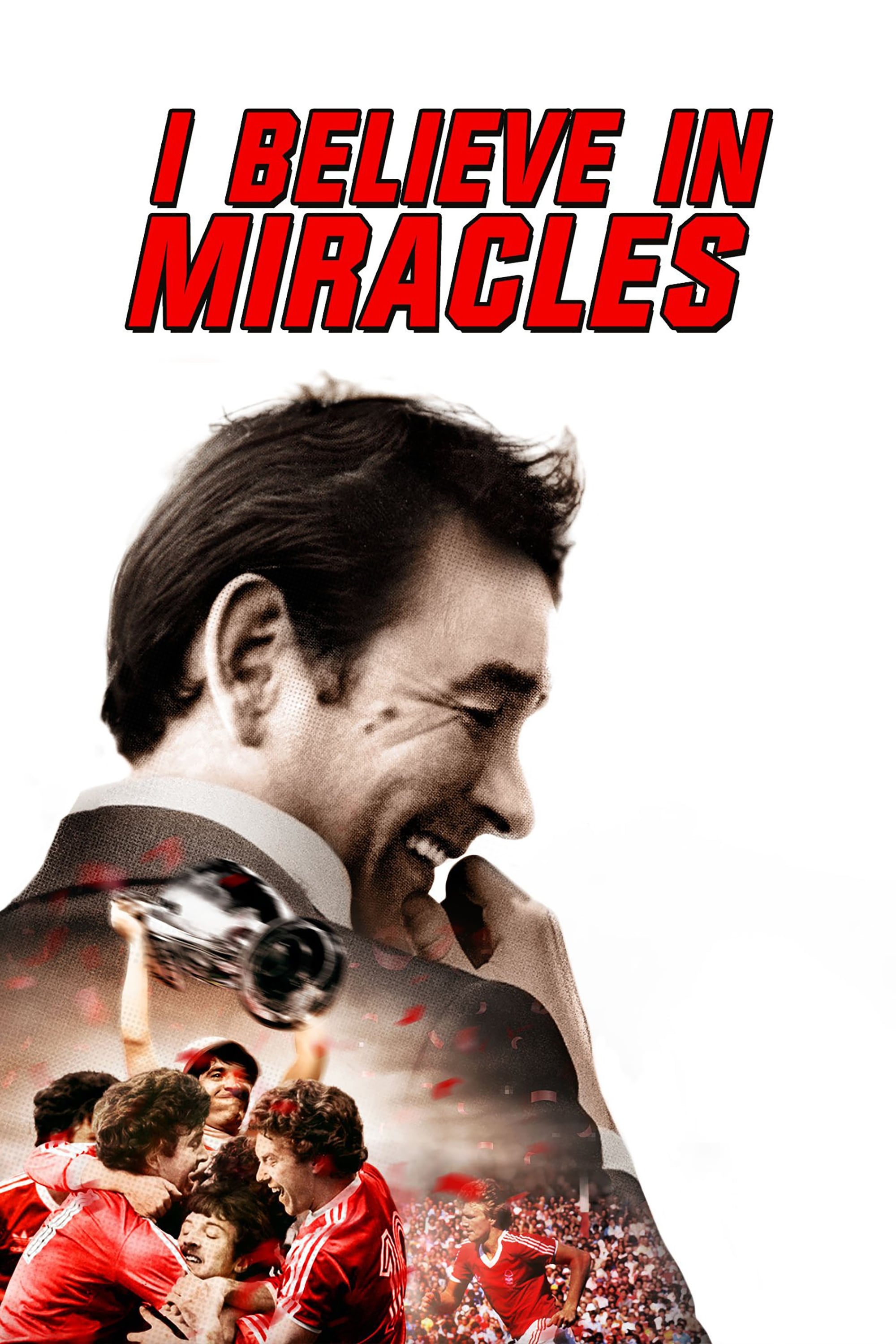 I Believe in Miracles | I Believe in Miracles