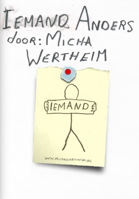 Micha Wertheim: Iemand Anders | Micha Wertheim: Iemand Anders