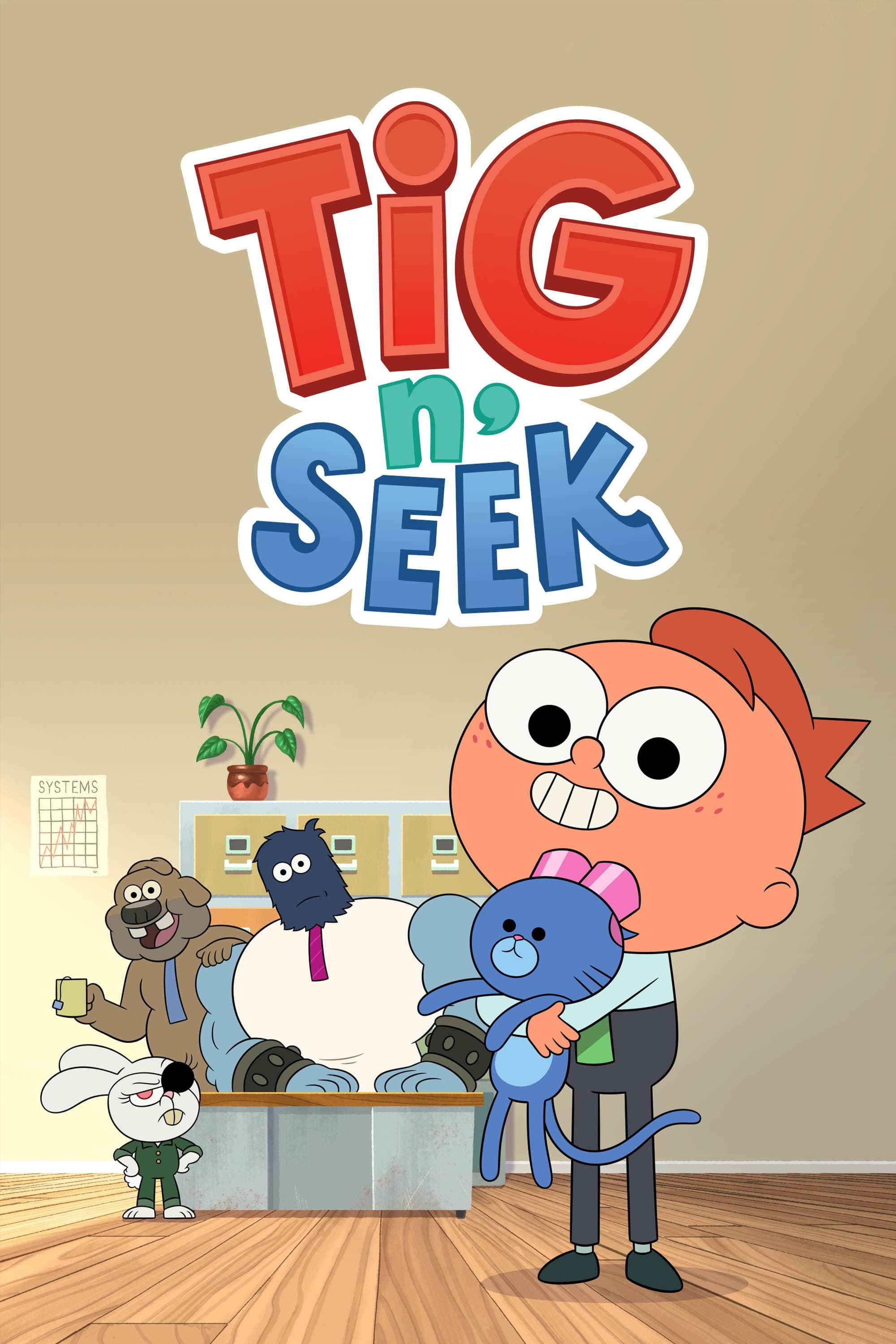 Tig n' Seek | Tig n' Seek