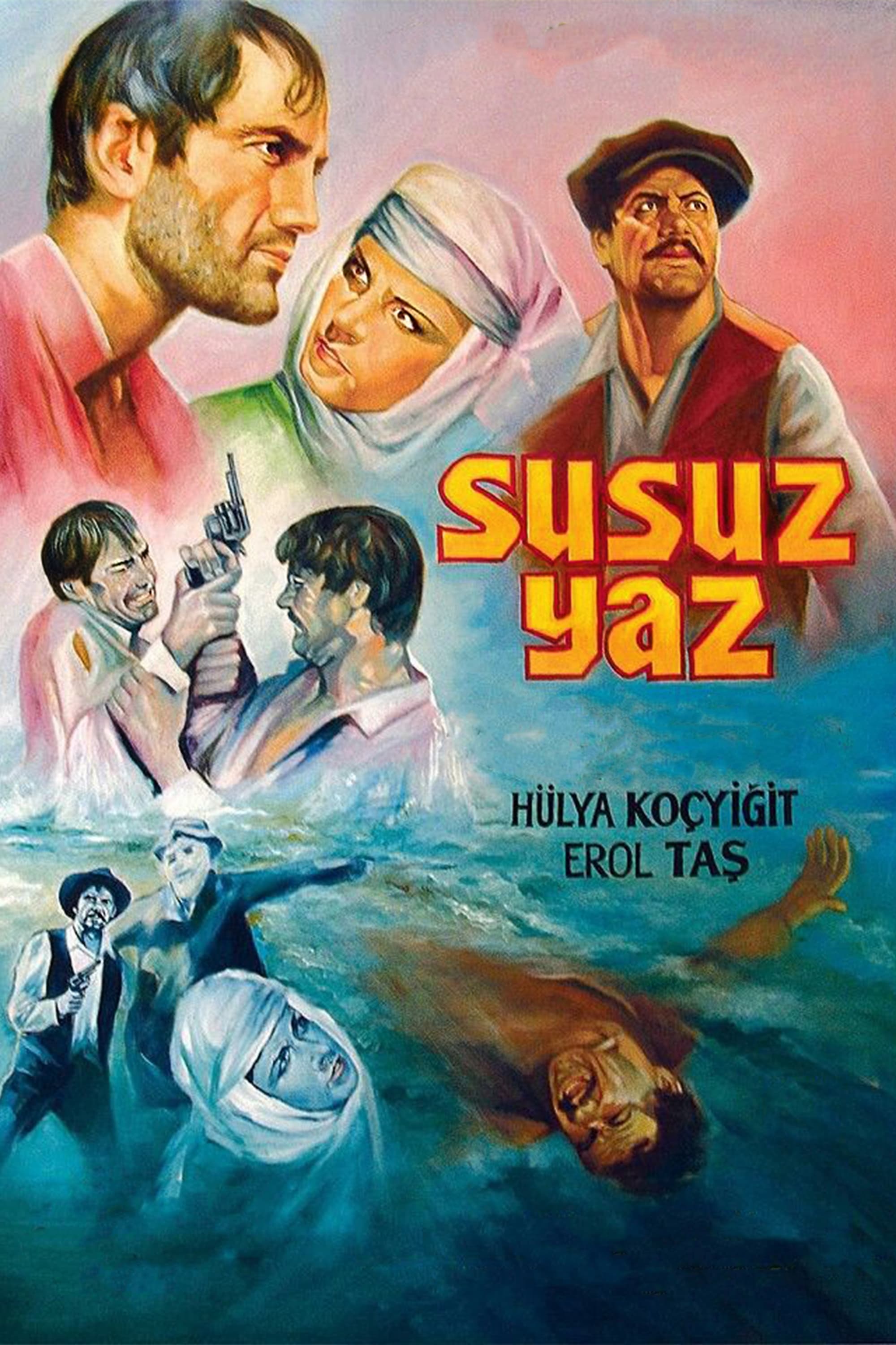 Susuz Yaz | Susuz Yaz