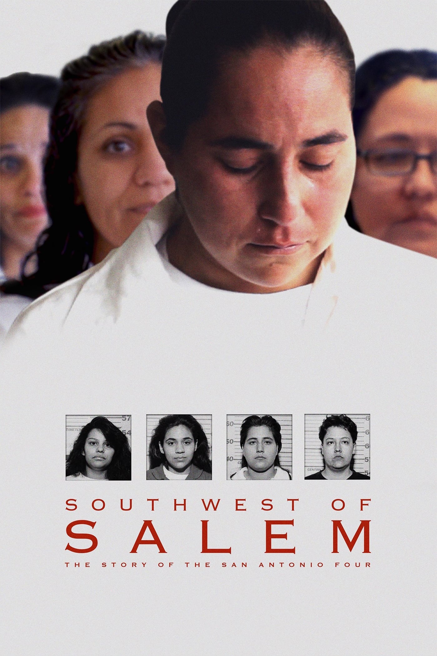 Southwest of Salem: The Story of the San Antonio Four | Southwest of Salem: The Story of the San Antonio Four