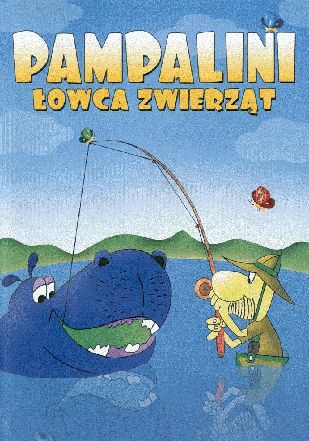 Pampalini, łowca zwierząt | Pampalini, łowca zwierząt