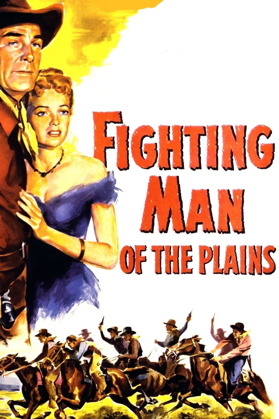 Fighting Man of the Plains | Fighting Man of the Plains