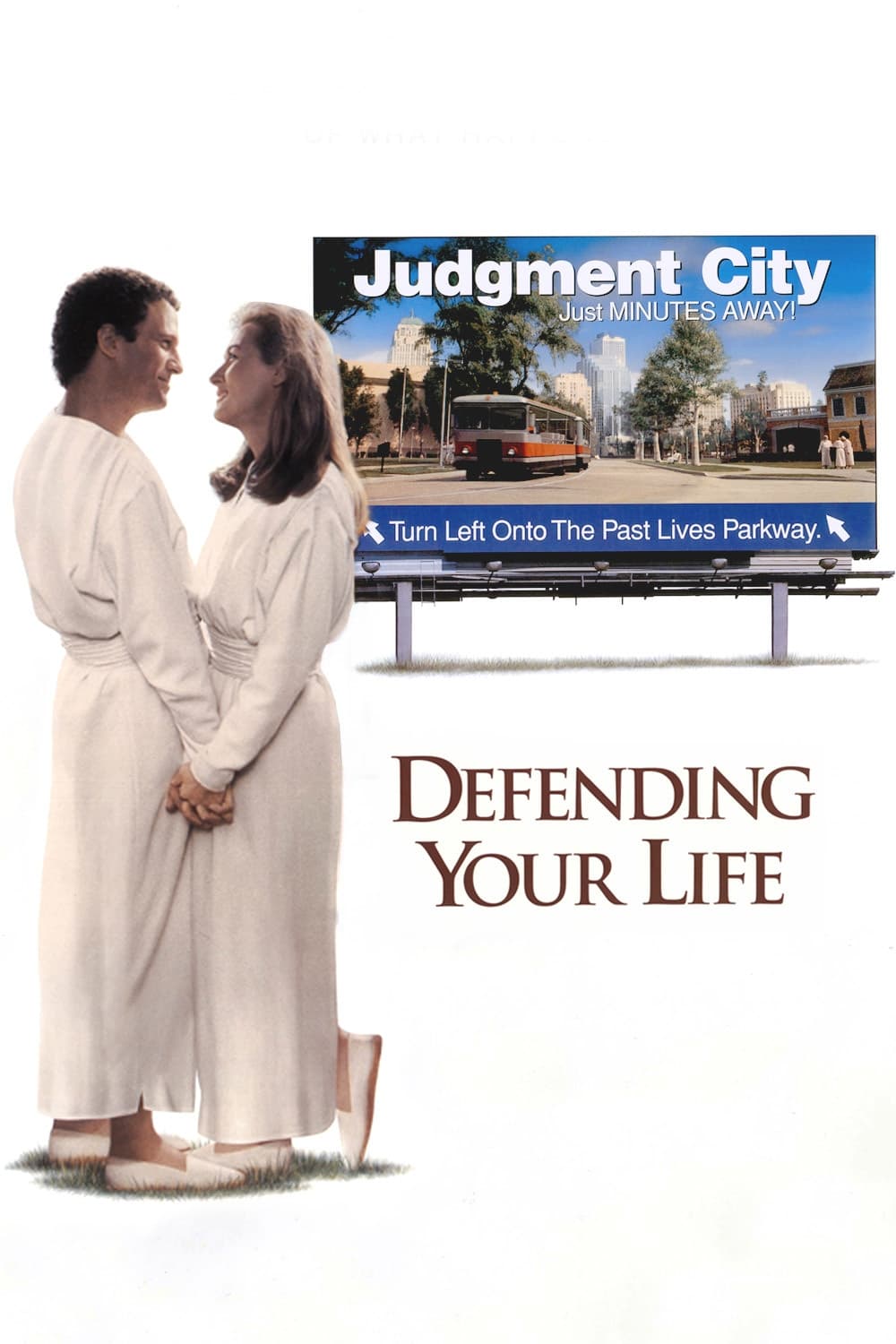 Defending Your Life | Defending Your Life