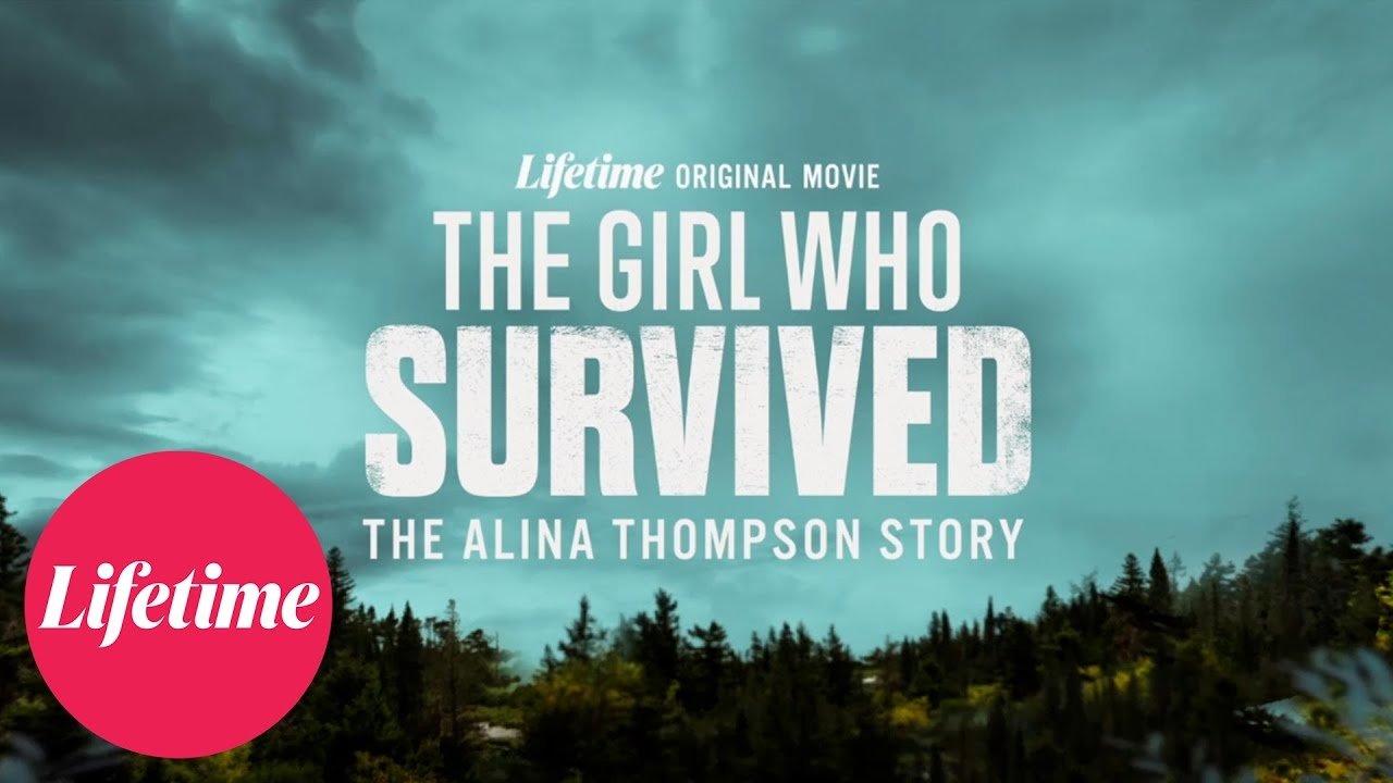 The Girl Who Survived: The Alina Thompson Story|The Girl Who Survived: The Alina Thompson Story