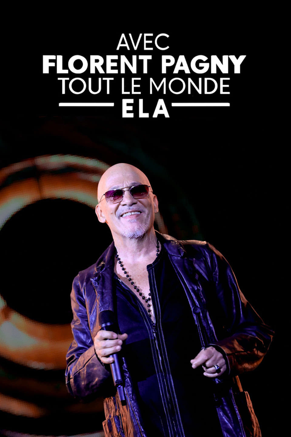 Avec Florent Pagny, tout le monde ELA | Avec Florent Pagny, tout le monde ELA